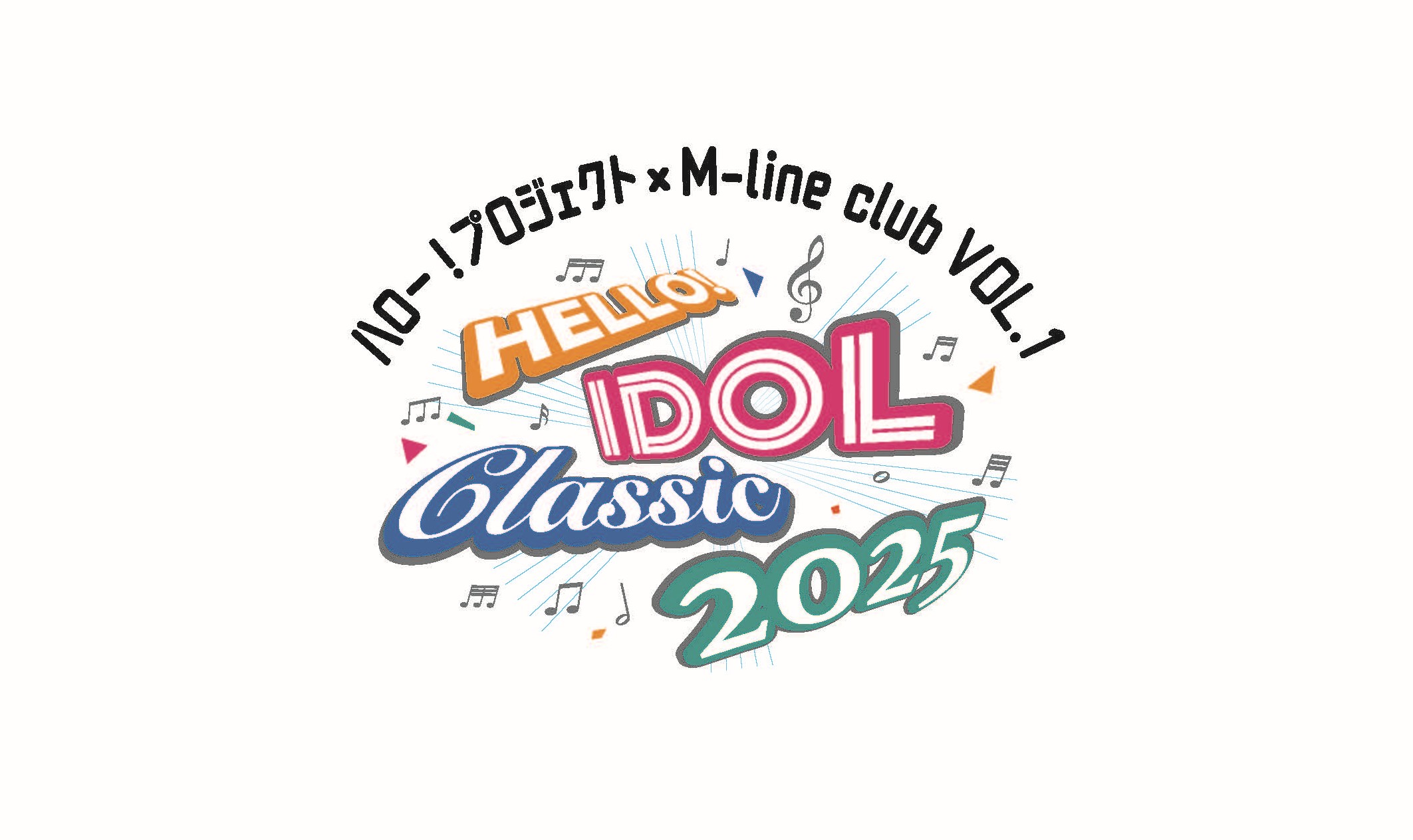 HELLOI IDOL CLASSIC 2025@`Pbg