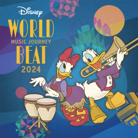 ディズニー・ワールド・ビート 2024<br>：Music Journey～世界の旅へ！チケット情報