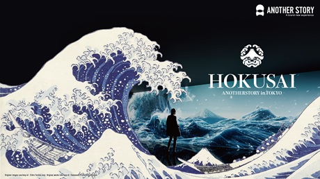 
HOKUSAI:ANOTHER STORY in TOKYOチケット情報