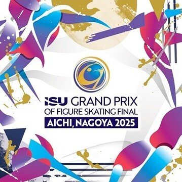 ISUグランプリファイナル 国際フィギュアスケート競技大会 愛知・名古屋2025